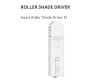 Aqara Roller Shade Driver E1: Model No: RSD-M01; SKU: AM023GLW01